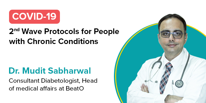 COVID-19 2nd Wave Protocols for People With Chronic Conditions