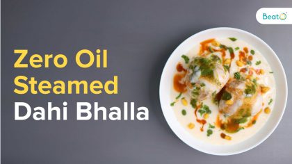 Zero Oil Steamed Dahi Bhalla