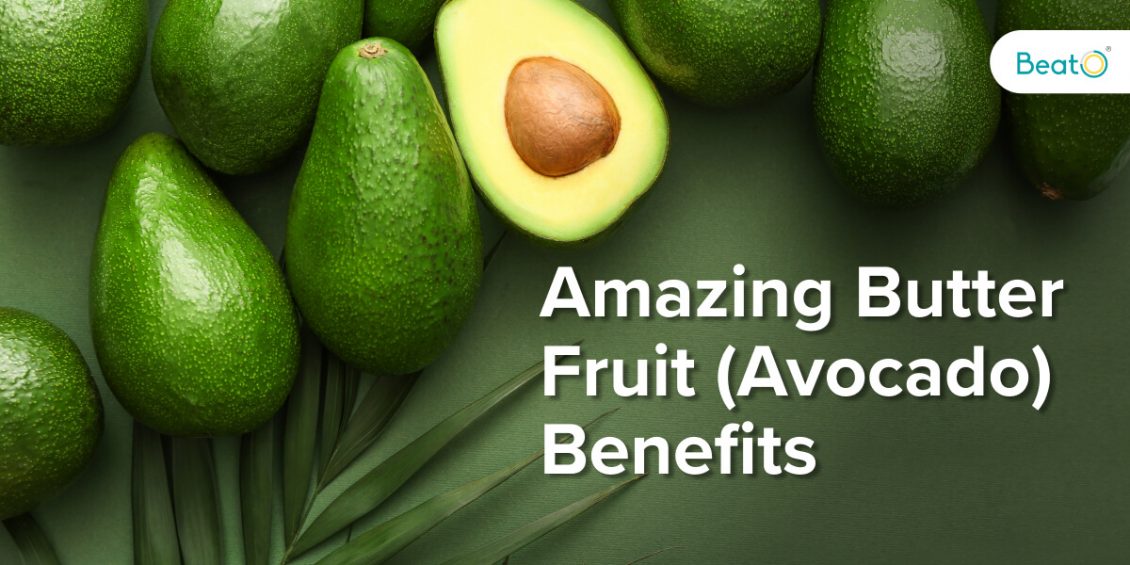 10 Amazing Avocado (Butter Fruit) Benefits For Good Health Diabetes Blog