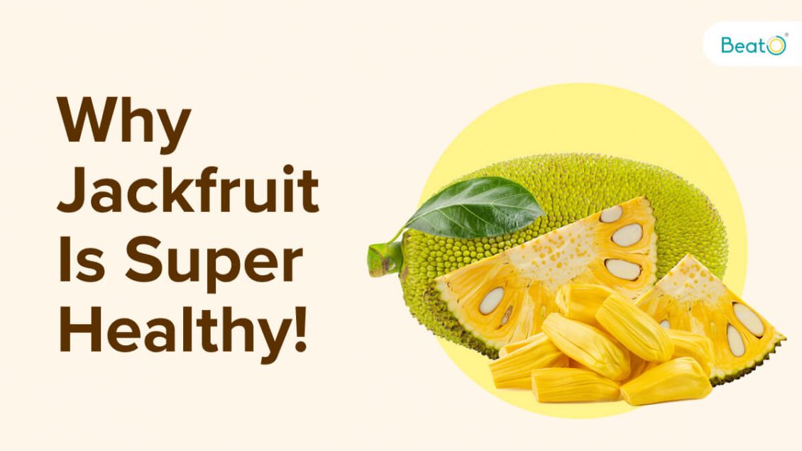 Amazing Jackfruit Benefits A NutrientRich Superfood Diabetes Blog