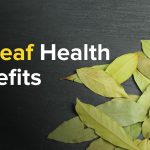 Bayleaf Health Benefits