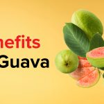 Benefits Of Guava