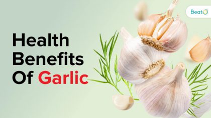 Health Benefits Of Garlic