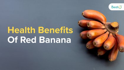 Health Benefits Of Red Banana
