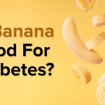 is banana good for diabetes?