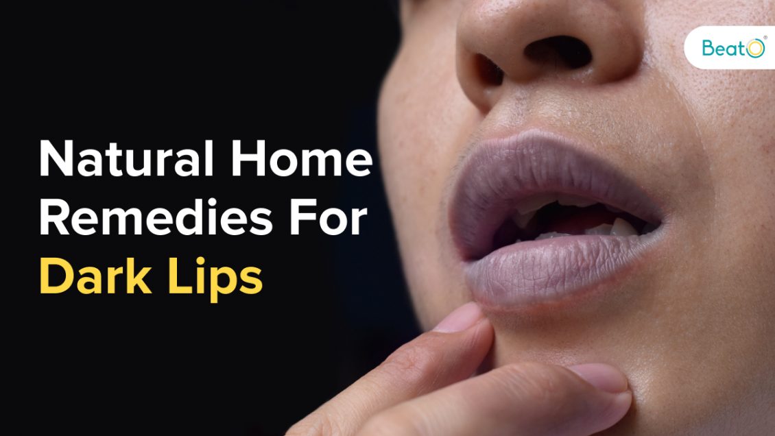 7 Proven Home Remedies for Dark Lips You Must Try - Diabetes Blog