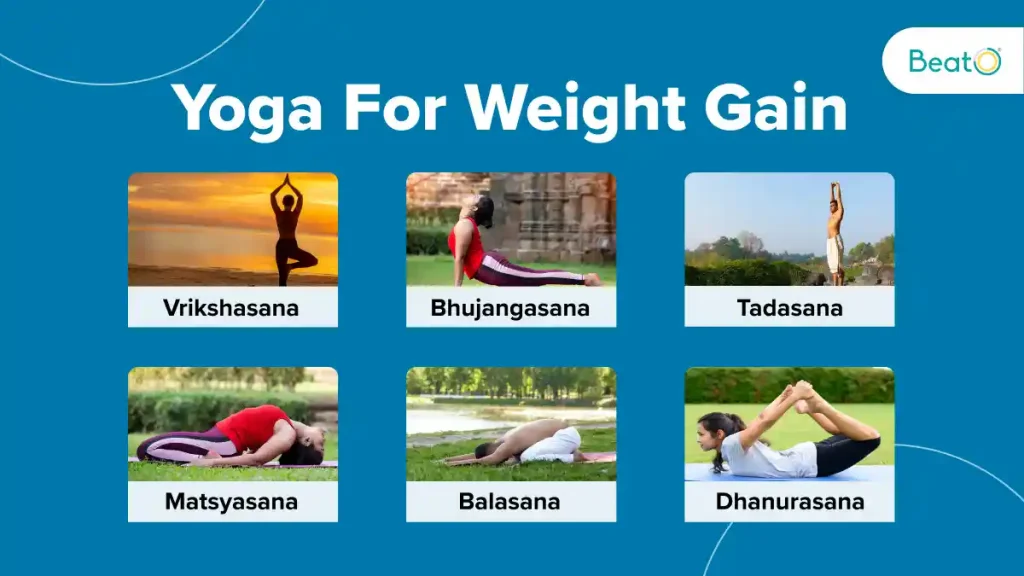Yoga For Weight Gain