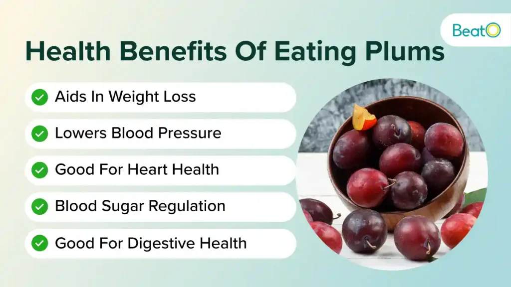 Health Benefits Of Eating Plums